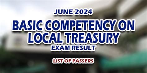 iclte exam 2024|Conduct of the Basic Competency on Local Treasury .